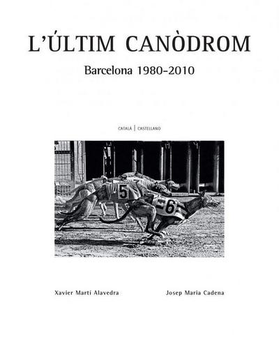L’últim canòdrom
