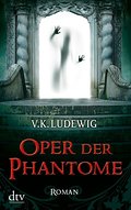 Oper Der Phantome - V. K. Ludewig