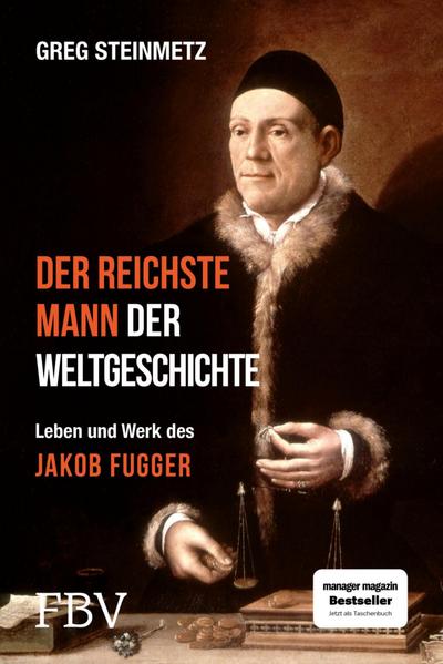 Der reichste Mann der Weltgeschichte (eBook, EPUB) - Greg Steinmetz