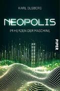 Neopolis – Im Herzen der Maschine von Karl Olsberg | Ebook