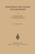 Praktikum der Chemie für Mediziner