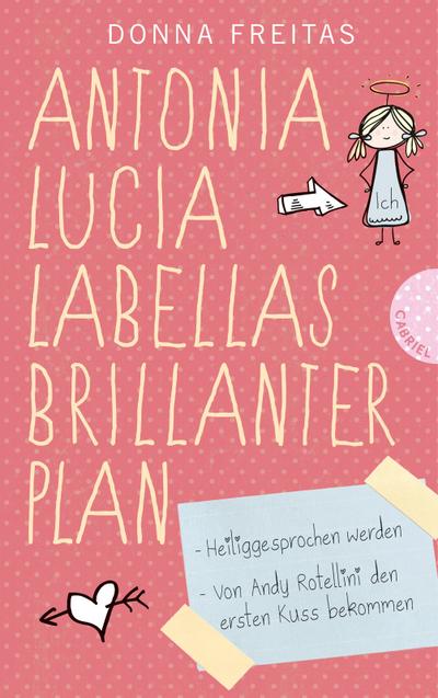 Antonia Lucia Labellas brillanter Plan