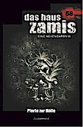 Das Haus Zamis 58 - Pforte zur Hölle