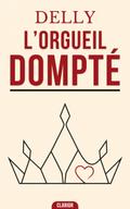 L’Orgueil dompté