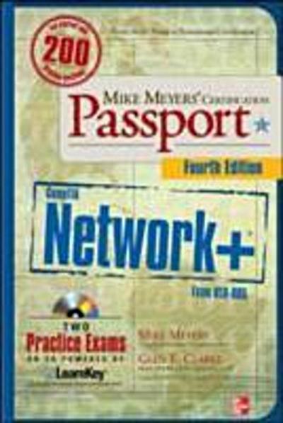 Mike Meyers  CompTIA Network+ Certification Passport, 4th Edition (Exam N10-005)