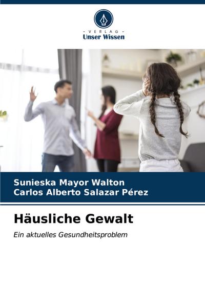 Häusliche Gewalt