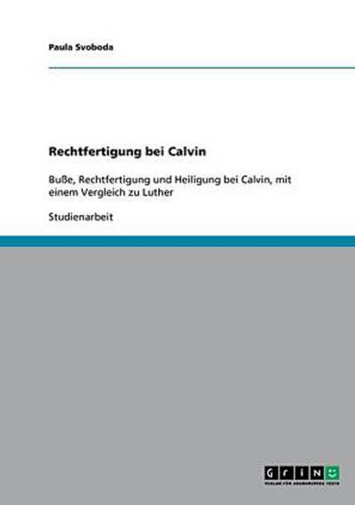 Rechtfertigung bei Calvin