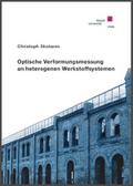 Optische Verformungsmessung an heterogenen Werkstoffsystemen