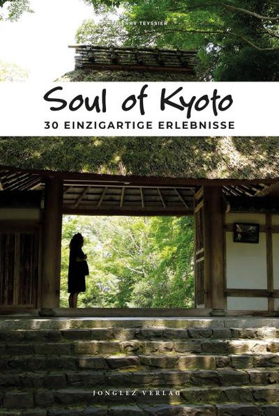 Soul of Kyoto