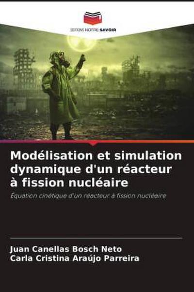 Modélisation et simulation dynamique d’un réacteur à fission nucléaire