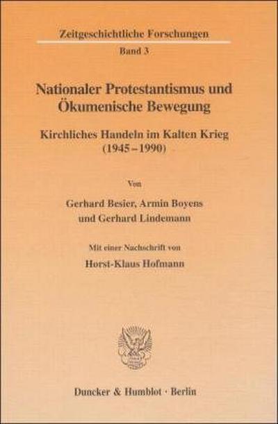Nationaler Protestantismus und Ökumenische Bewegung.