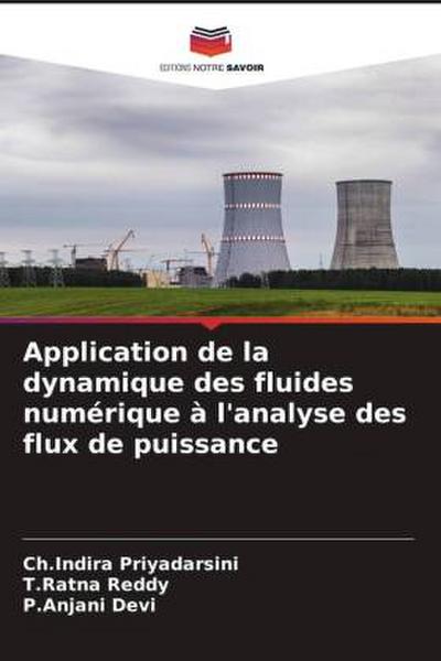 Application de la dynamique des fluides numérique à l’analyse des flux de puissance