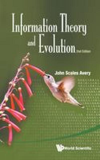 INFO THEORY & EVOLUTION (2ND ED)