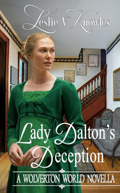 Lady Dalton’s Deception