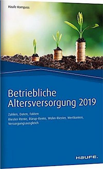 Betriebliche Altersversorgung 2019