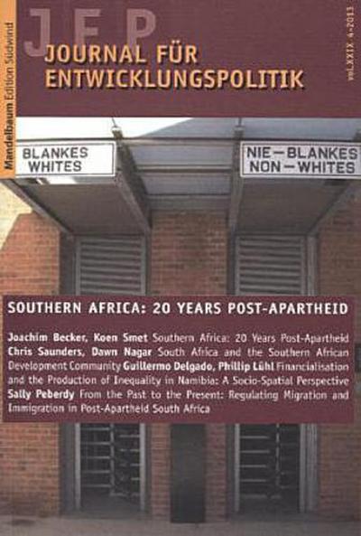 Journal für Entwicklungspolitik 4/2013: Southern Africa: 20 Years Post-Apartheid
