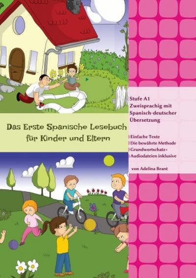 Das Erste Spanische Lesebuch für Kinder und Eltern