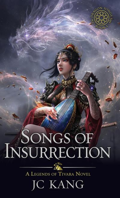 Songs of Insurrection - Jc Kang