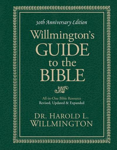 Willmington’s Guide to the Bible
