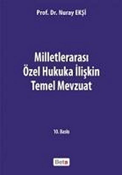 Milletlerarasi Özel Hukuka Iliskin Temel Mevzuat