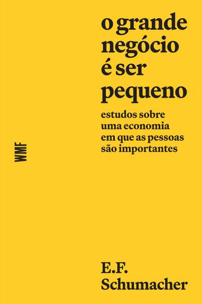 O grande negócio é ser pequeno