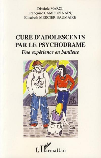 Cure d’adolescents par le psychodrame