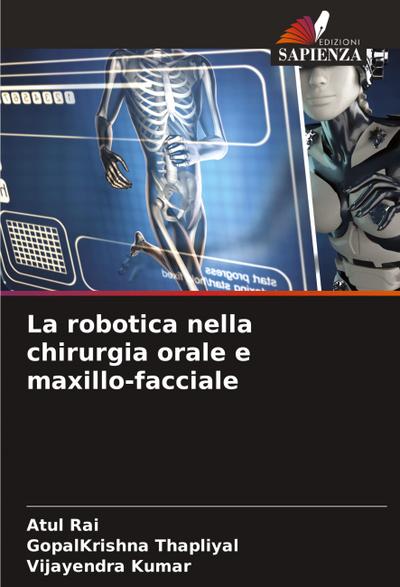 La robotica nella chirurgia orale e maxillo-facciale