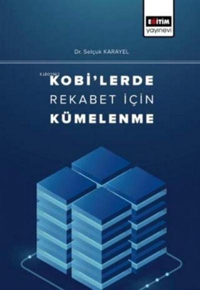 Kobilerde Rekabet Icin Kümelenme