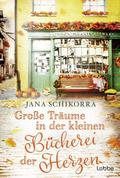 Große Träume in der kleinen Bücherei der Herzen