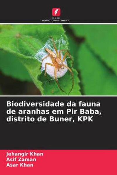 Biodiversidade da fauna de aranhas em Pir Baba, distrito de Buner, KPK