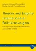 Theorie und Empirie internationaler Politikkonverg