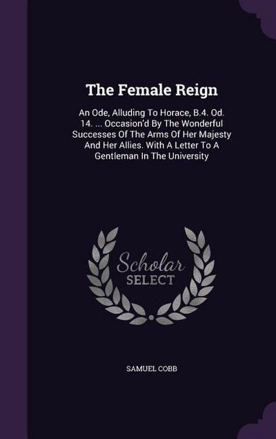 The Female Reign