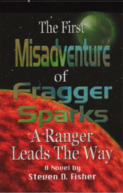 First Misadventure of Fragger Sparks