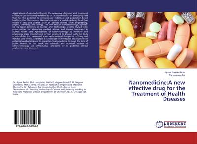 Nanomedicine:A new effective drug for the Treatment of Health Diseases