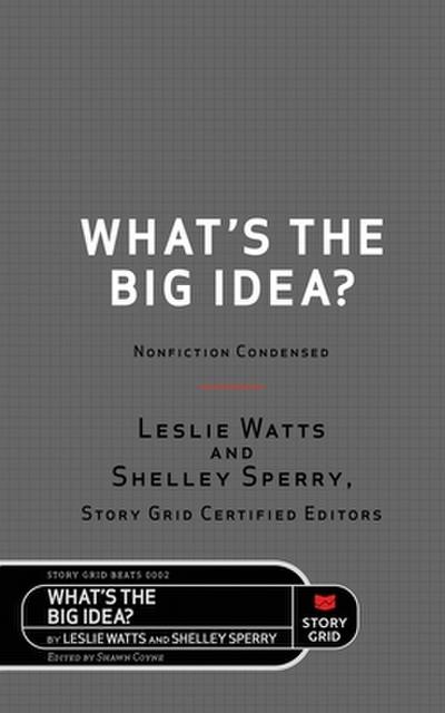 What’s the Big Idea?
