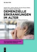 Demenzielle Erkrankungen im Alter