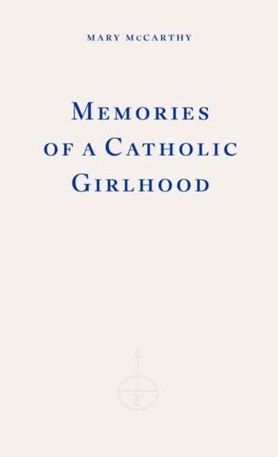Memories of a Catholic Girlhood