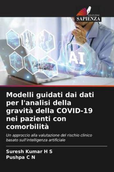 Modelli guidati dai dati per l’analisi della gravità della COVID-19 nei pazienti con comorbilità