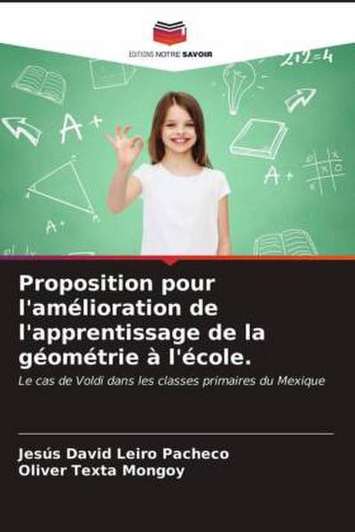 Proposition pour l'amélioration de l'apprentissage de la géométrie à l'école. - Jesús David Leiro Pacheco