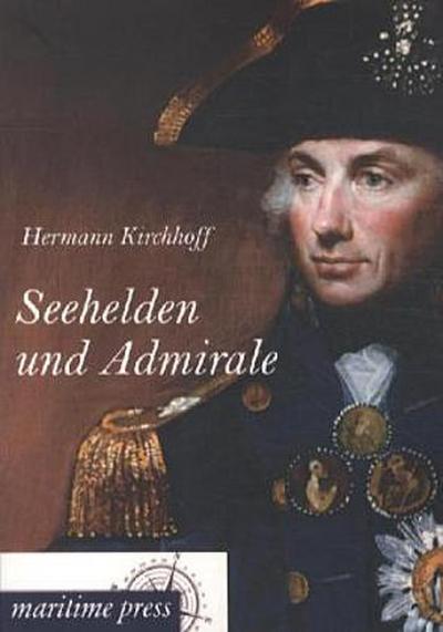 Seehelden und Admirale