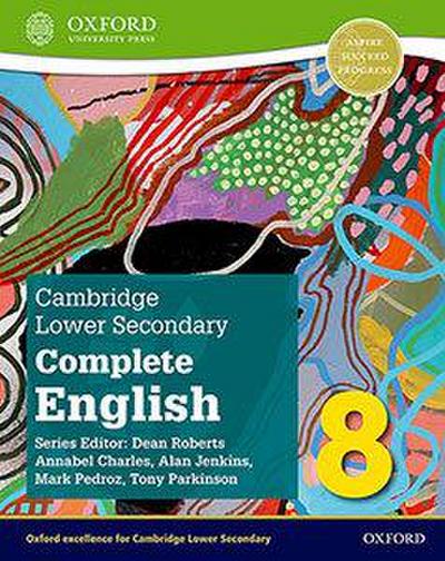 Cambridge Lower Secondary Complete English 8: Student Book (Second Edition)
