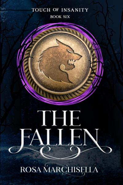 The Fallen (Touch of Insanity, #6)