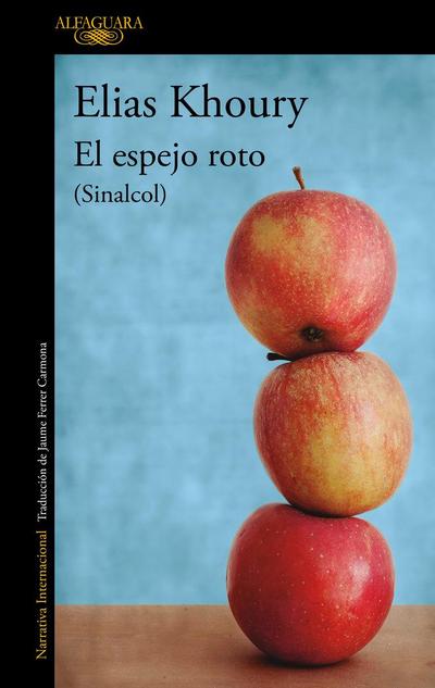 El espejo roto : (sinalcol)