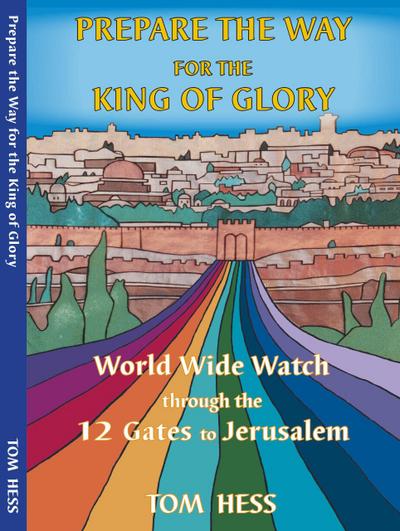 Prepare the Way for the King of Glory (2014 Edition, #3)