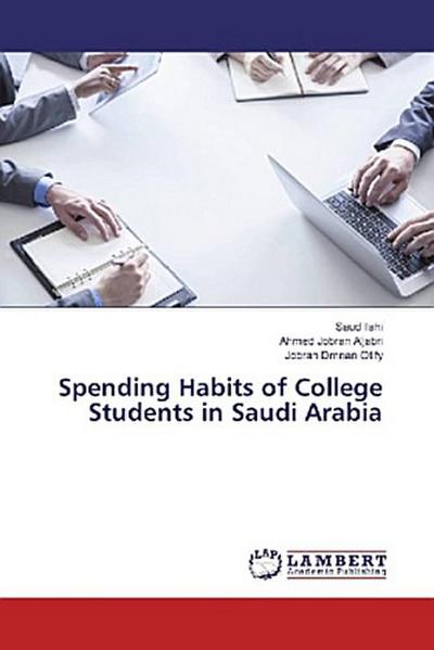 Spending Habits of College Students in Saudi Arabia