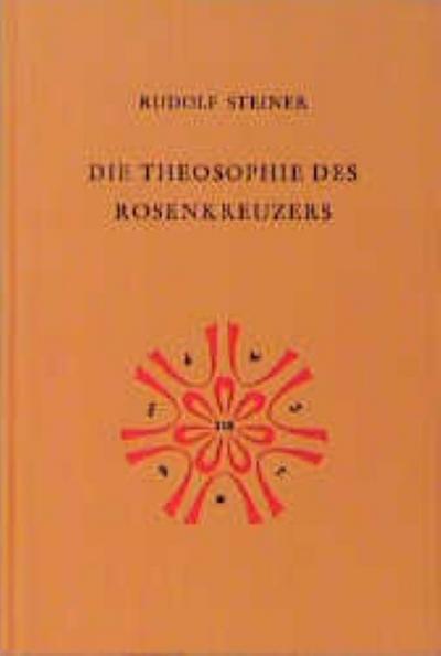 Die Theosophie des Rosenkreuzers