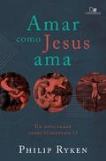 Amar como Jesus ama