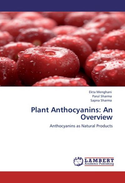 Plant Anthocyanins: An Overview