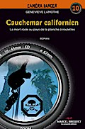 Cauchemar californien