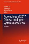 Proceedings of 2017 Chinese Intelligent Systems Co